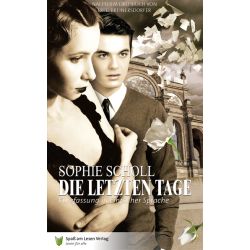 Sophie Scholl; Die letzten Tage